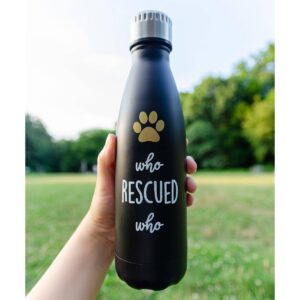 Pearhead Water Bottle - Who Rescued Who - 17 fl oz